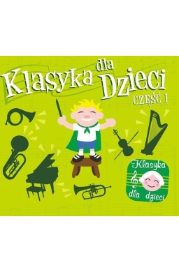 Klasyka dla dzieci cz. 1 CD SOLITON