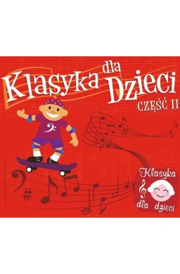 Klasyka dla dzieci cz. 2 CD SOLITON