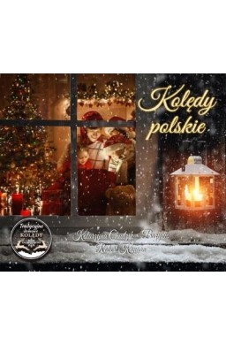 Kolędy polskie. Tradycyjne domowe kolędy CD