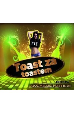 Toast za toastem (CD)