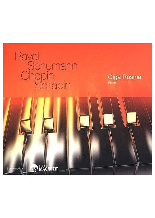 Ravel, Schumann, Chopin, Scribin. Olga Rusina CD