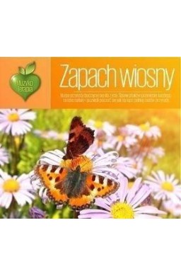 Muzykoterapia. Zapach wiosny CD