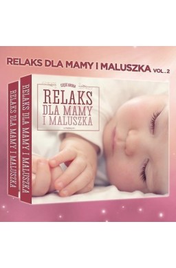 Relaks dla mamy i maluszka CD SOLITON