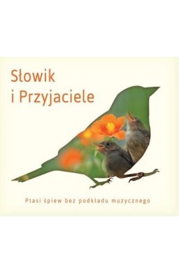 Słowik i przyjaciele (reedycja)