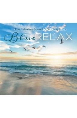 Blue Relax - Singing Birds cz.2