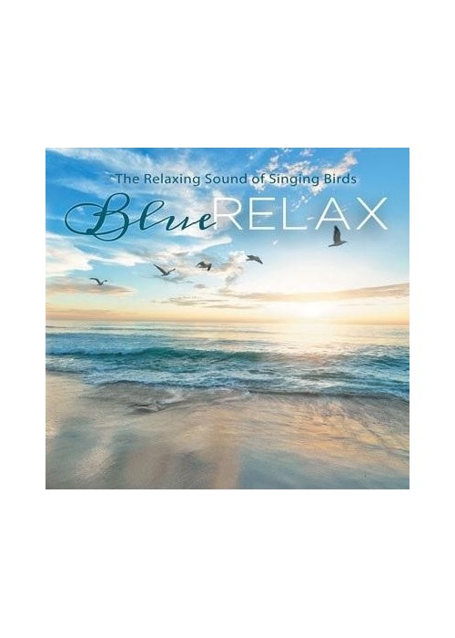 Blue Relax - Singing Birds cz.2