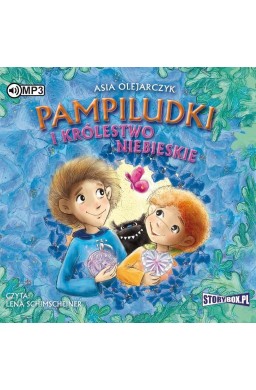 Pampiludki i Królestwo Niebieskie T.2 audiobook