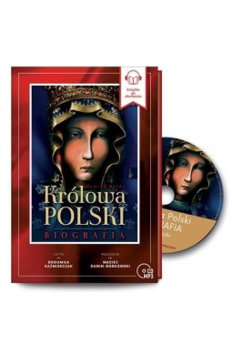 Królowa Polski. Biografia audiobook