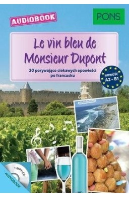 Le vin bleu de Monsieur Dupont A2-B1 audiobook