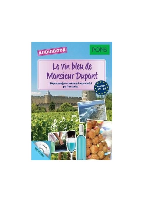 Le vin bleu de Monsieur Dupont A2-B1 audiobook