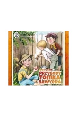 Przygody Tomka Sawyera. Audiobook