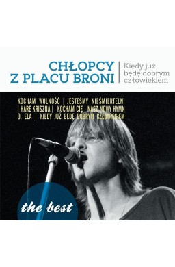 The best: Kiedy już będę dobrym człowiekiem CD