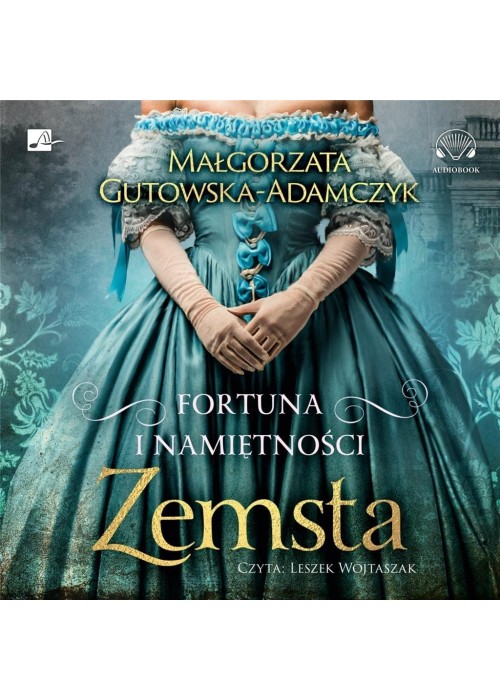 Fortuna i namiętności. Zemsta Audiobook