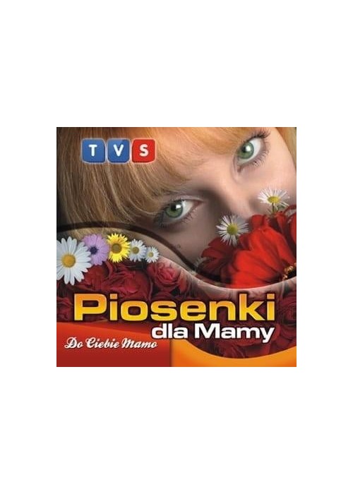 Piosenki dla Mamy