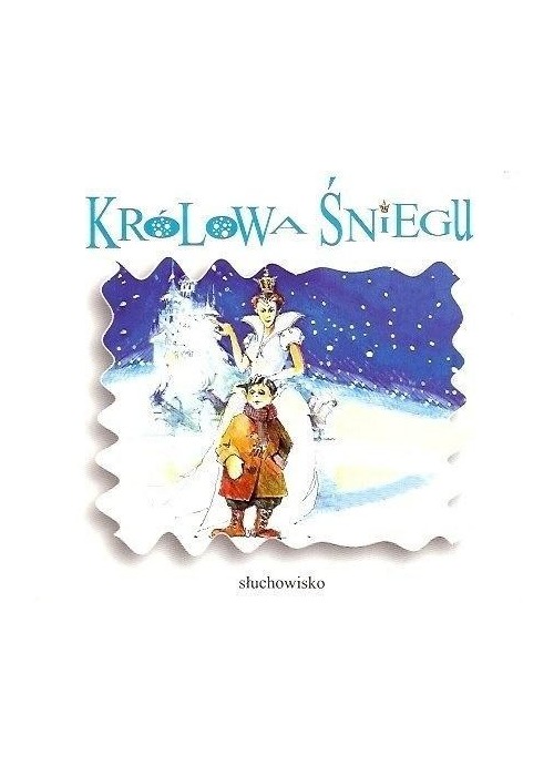 Królowa Śniegu audiobook