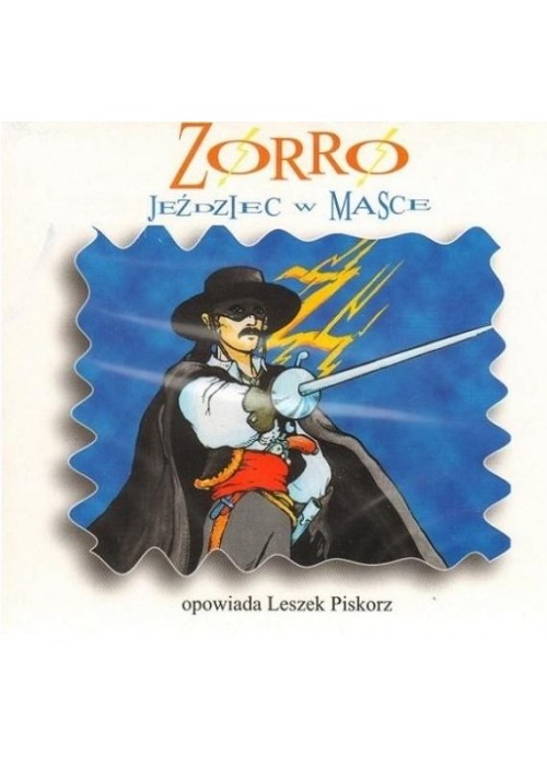 Zorro. Jeździec w masce audiobook