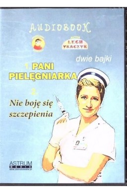 Pani Pielęgniarka. Nie boję się szczepienia CD