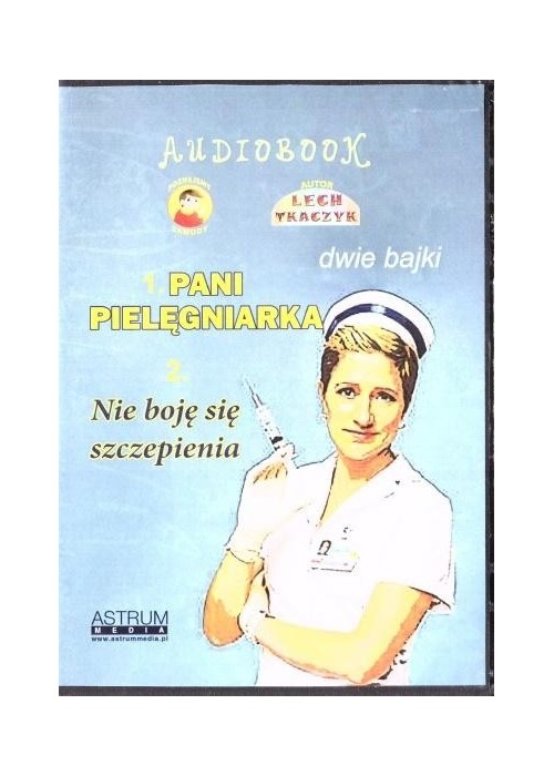 Pani Pielęgniarka. Nie boję się szczepienia CD