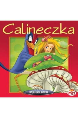 Bajki dla dzieci - Calineczka