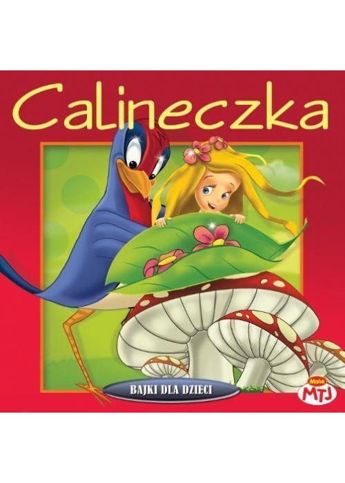 Bajki dla dzieci - Calineczka