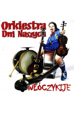 Orkiestra Dni Naszych. Włóczykije CD