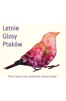 Letnie głosy ptaków CD