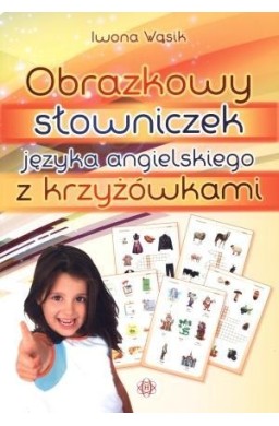 Obrazkowy słowniczek j. angielskiego z krzyżówkami