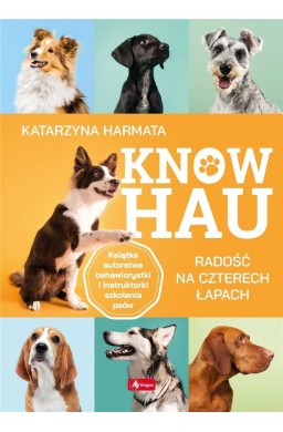 Know hau! Radość na czterech łapach...