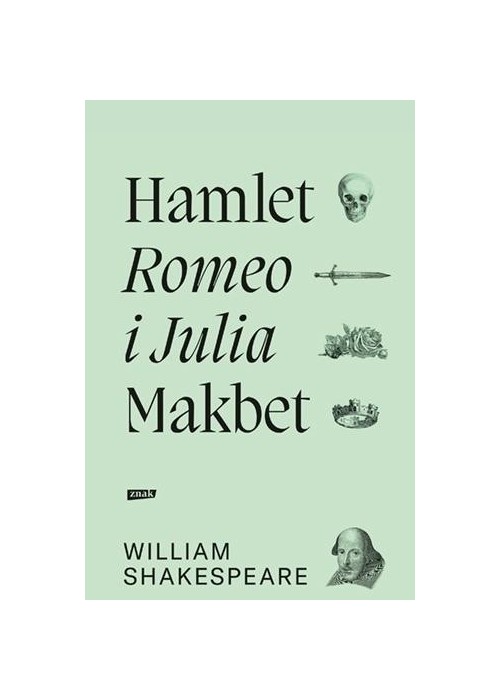 Romeo i Julia, Hamlet, Makbet w.2