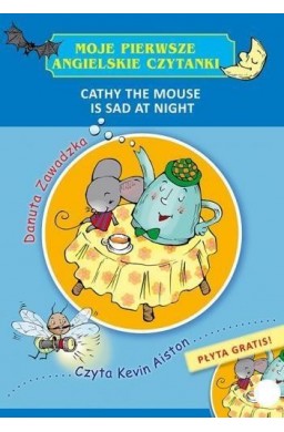 Moje pierwsze angielskie czytanki. Cathy the Mouse