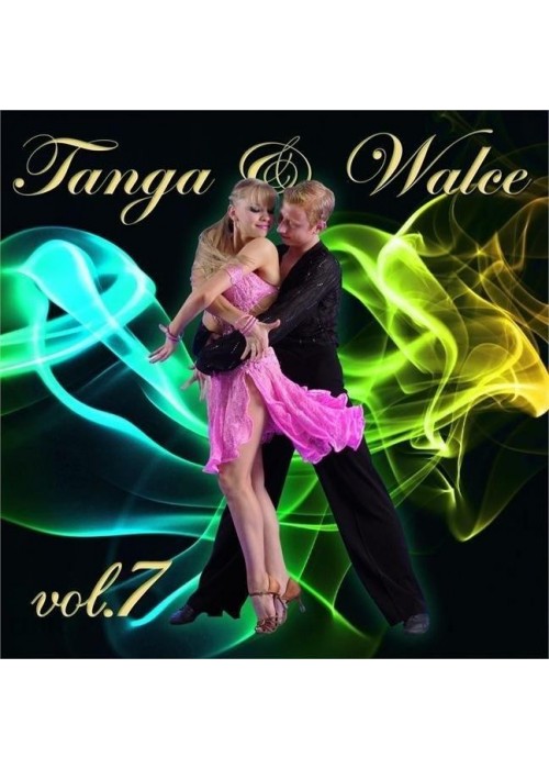 Tanga i walce vol. 7 CD