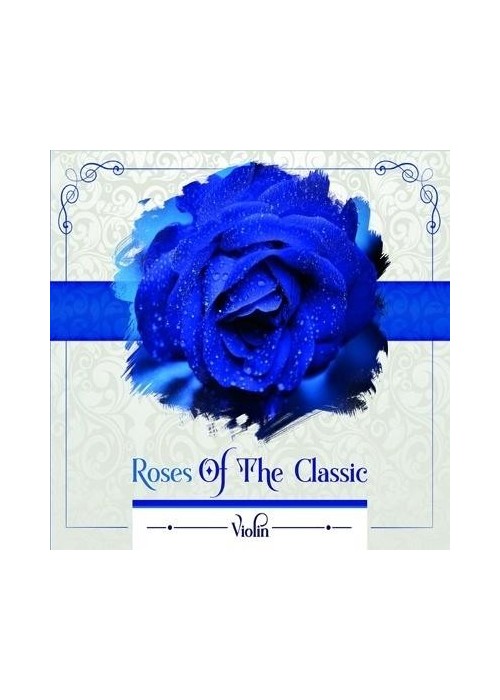 Roses of the Classic - Violin CD